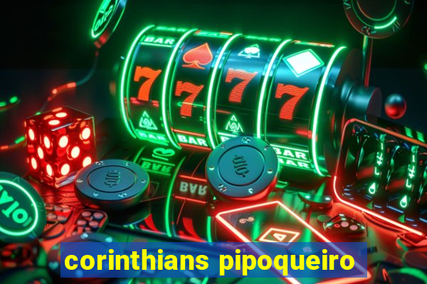 corinthians pipoqueiro